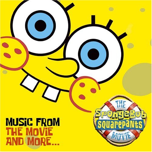 The SpongeBob Squarepants Movie (Original Soundtrack)